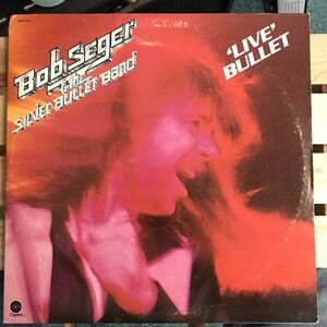 Bob Seger & the Silver Bullet Band Live Bullet Vinyl Record 1976 Capitol Records